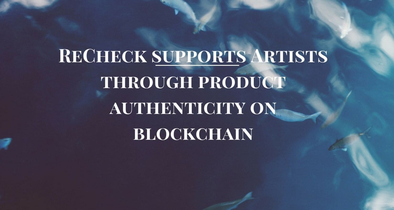 ReCheck Focuses on Blockchain Solutions for Artists and IP Protection